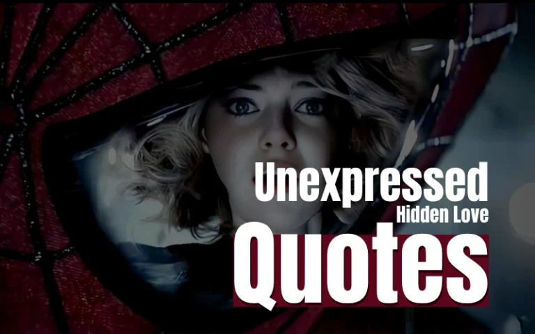 Unexpressed Hidden Love Quotes