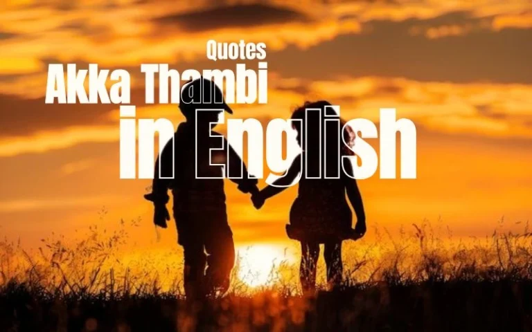 Akka Thambi Quotes in English