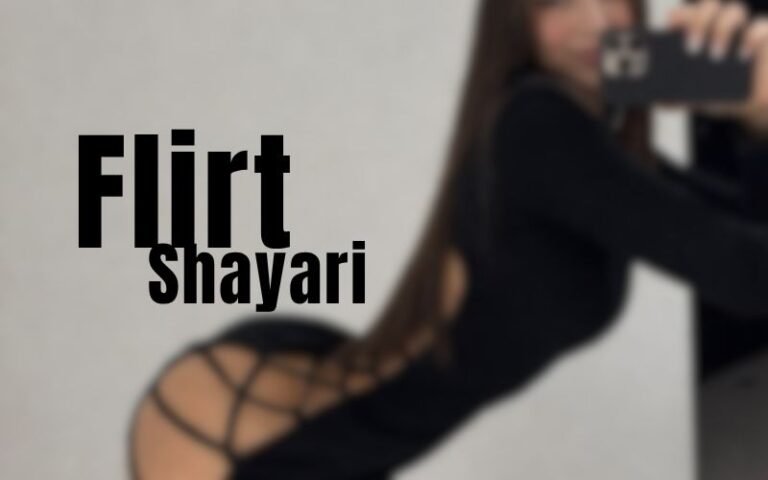 Flirt Shayari